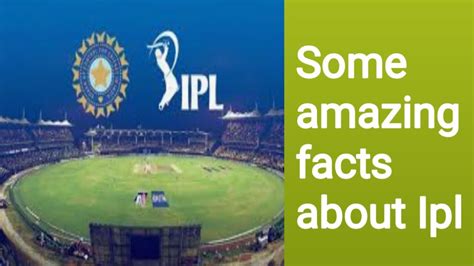 amazing facts about ipl